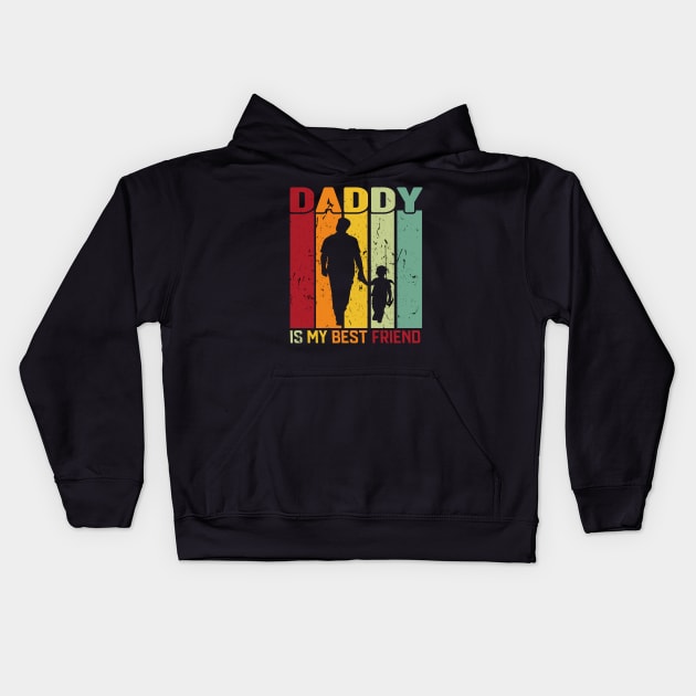 Daddy is my best friend Kids Hoodie by Roberto C Briseno